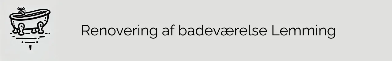 Renovering af badeværelse Lemming